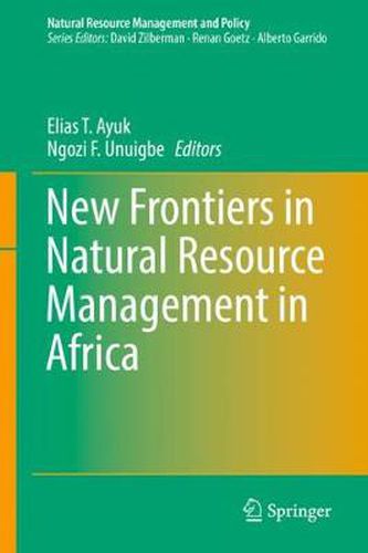 Cover image for New Frontiers in Natural Resources Management in Africa