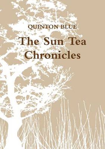 Cover image for The Sun Tea Chronicles