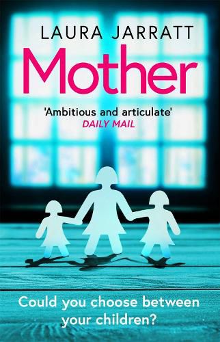 Cover image for Mother: The most chilling, unputdownable page-turner of the year