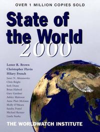 Cover image for State of the World 2000: A Worldwatch Institute Report on Progress Towards a Sustainable Society