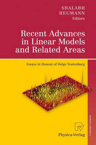 Cover image for Recent Advances in Linear Models and Related Areas: Essays in Honour of Helge Toutenburg