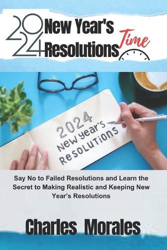 2024 New Year's Resolutions Time
