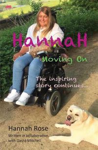 Cover image for Hannah: Moving On: The inspiring story continues