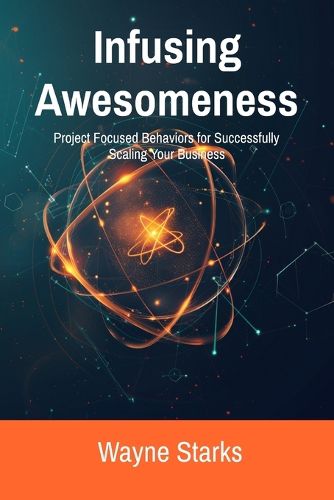 Cover image for Infusing Awesomeness