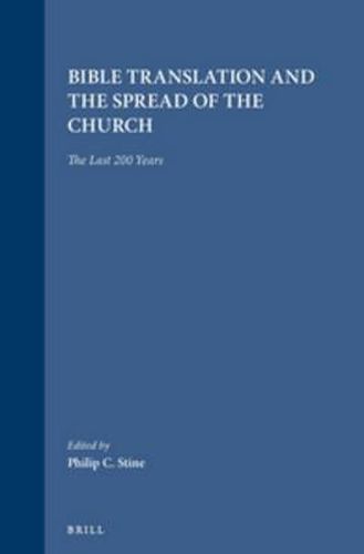 Cover image for Bible translation and the spread of the church: The last 200 years