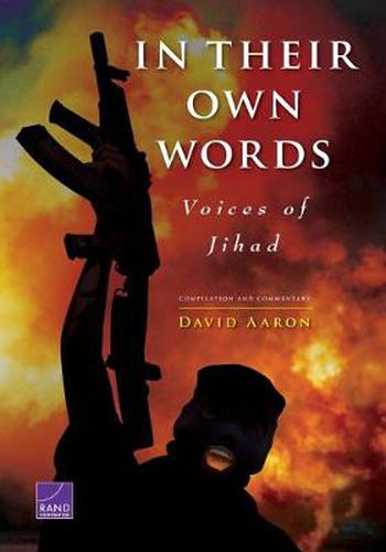 Cover image for In Their Own Words: Voices of Jihad - Compilation and Commentary