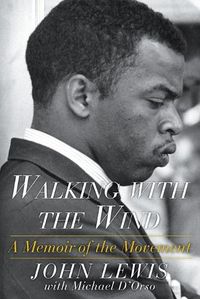 Cover image for Walking with the Wind: A Memoir of the Movement