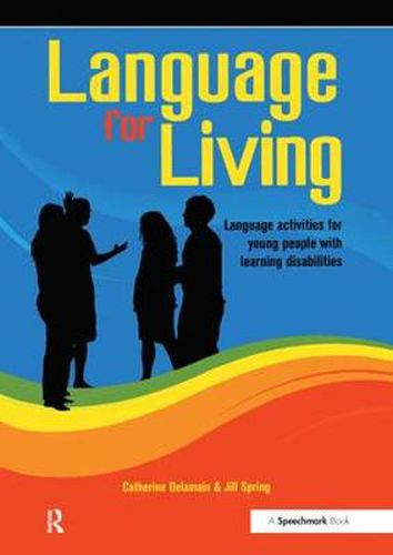 Cover image for Language for Living: Communication Activities for Young Adults with Learning Difficulties