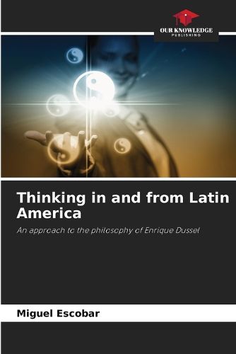Cover image for Thinking in and from Latin America