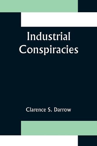 Cover image for Industrial Conspiracies