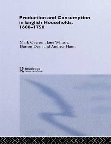 Cover image for Production and Consumption in English Households, 1600-1750