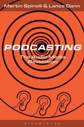 Cover image for Podcasting: The Audio Media Revolution