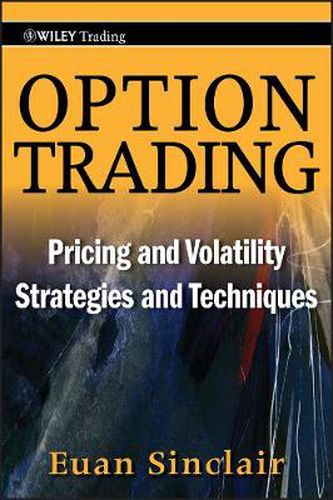 Cover image for Option Trading: Pricing and Volatility Strategies and Techniques