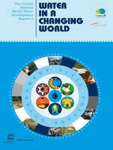 Cover image for The United Nations World Water Development Report 3: Water in a Changing World (Two Vols.)