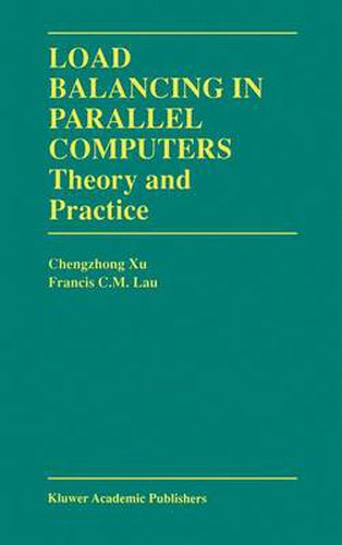 Cover image for Load Balancing in Parallel Computers: Theory and Practice