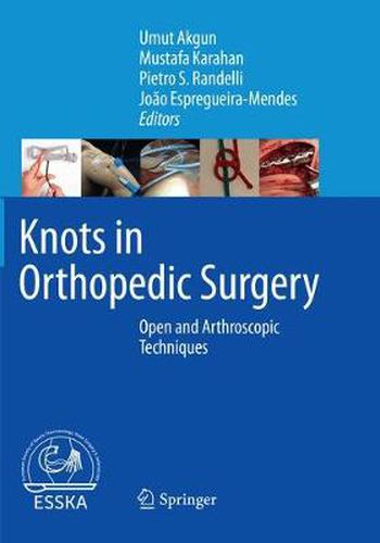 Cover image for Knots in Orthopedic Surgery: Open and Arthroscopic Techniques