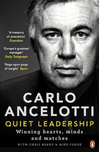 Cover image for Quiet Leadership: Winning Hearts, Minds and Matches
