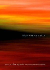 Cover image for Blue Has No South