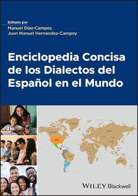 Cover image for Enciclopedia Concisa de los Dialectos del Espanol en el Mundo