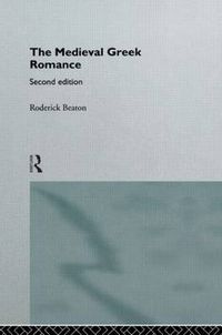 Cover image for The Medieval Greek Romance