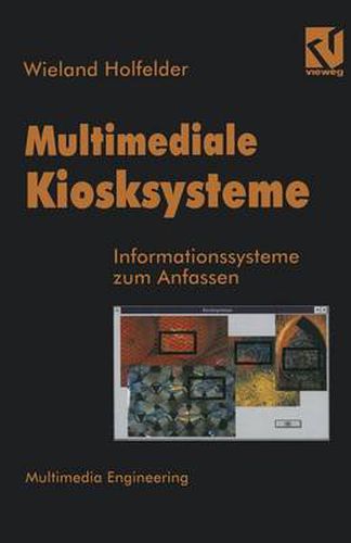 Cover image for Multimediale Kiosksysteme: Informationssysteme zum Anfassen