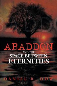 Cover image for Abaddon and the Space Between Eternities