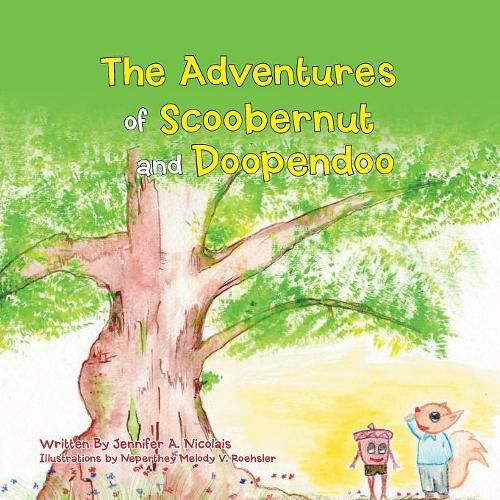 Cover image for The Adventures of Scoobernut and Doopendoo