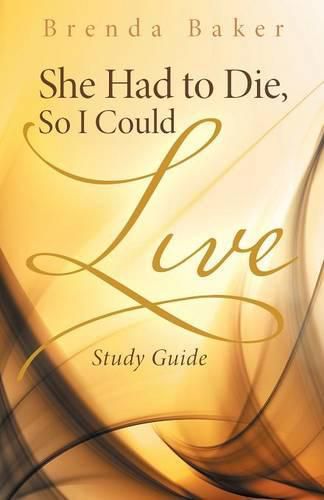 Cover image for She Had to Die, So I Could Live: Study Guide