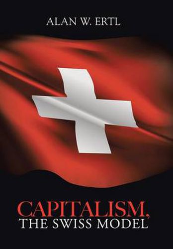 Cover image for Capitalism, the Swiss Model