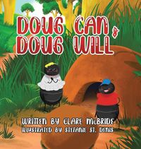 Cover image for Doug Can & Doug Will