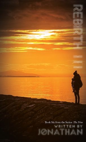 Cover image for Rebirth III (The Nine Series, Book 6)