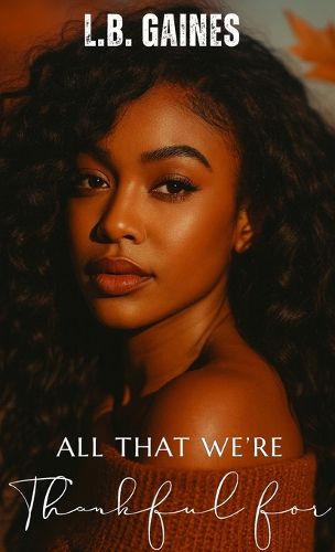 Cover image for All That We're Thankful For