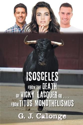 Cover image for Isosceles from the Death of Vicky Lacquer or . . . from Titus Monothelismus