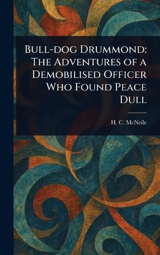 Cover image for Bull-dog Drummond