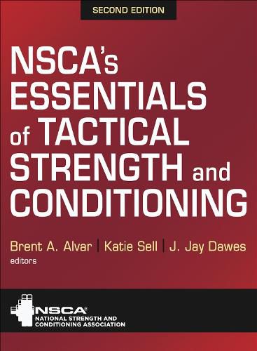 Cover image for NSCA's Essentials of Tactical Strength and Conditioning