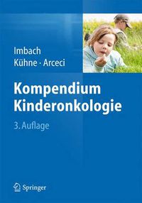 Cover image for Kompendium Kinderonkologie