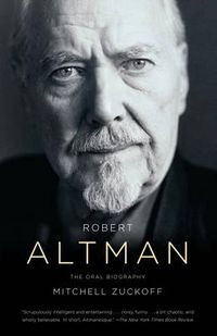 Cover image for Robert Altman: The Oral Biography