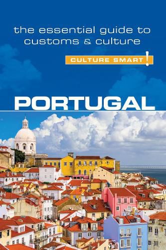 Cover image for Portugal - Culture Smart!: The Essential Guide to Customs & Culture