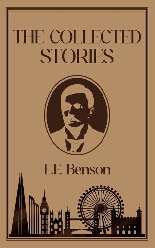 Cover image for The Collected Stories of E.F. Benson