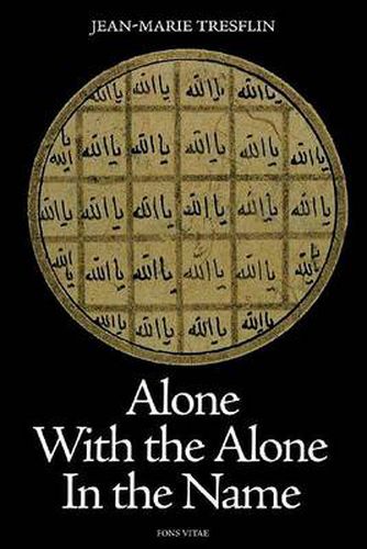 Cover image for Alone with the Alone in the Name