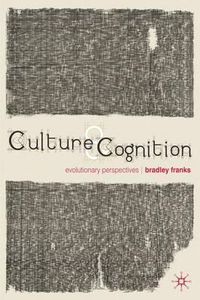 Cover image for Culture and Cognition: Evolutionary Perspectives