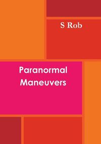 Cover image for Paranormal Maneuvers