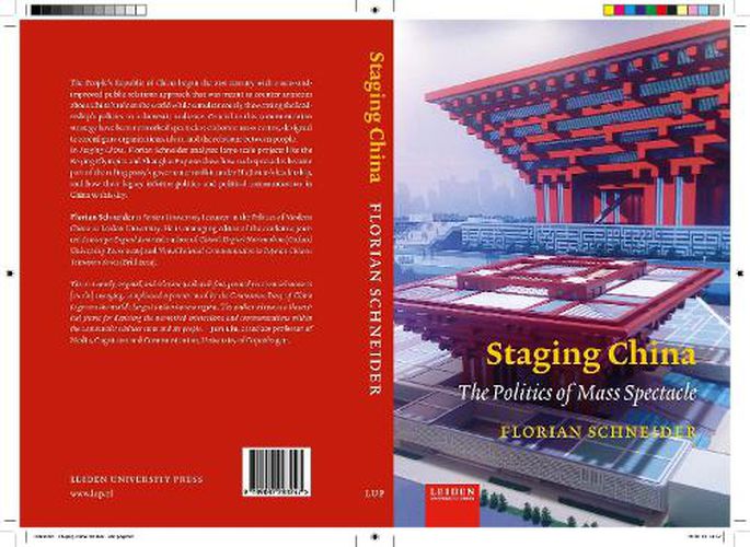 Cover image for Staging China: The Politics of Mass Spectacle