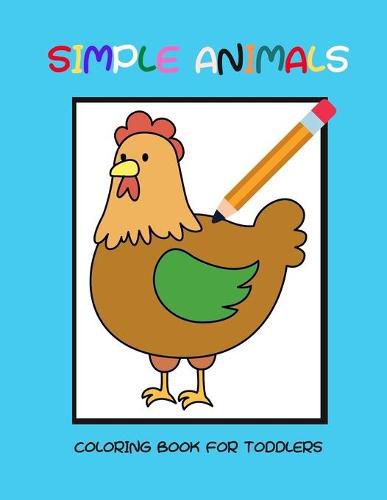 Cover image for Simple animals coloring book for toddlers