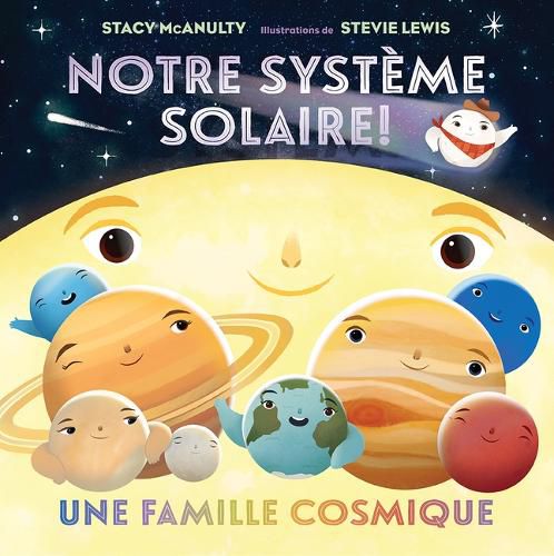 Cover image for Notre Systeme Solaire!: Une Famille Cosmique