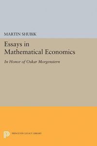 Cover image for Essays in Mathematical Economics, in Honor of Oskar Morgenstern