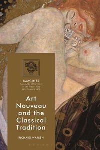 Cover image for Art Nouveau and the Classical Tradition