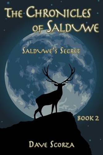 Cover image for The Chronicles of Salduwe Book 2: Salduwe's Secret