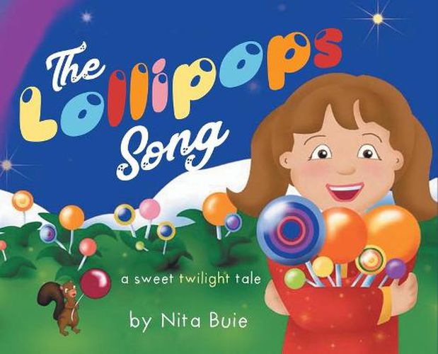 Cover image for The Lollipops Song: a sweet twilight tale