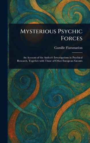 Cover image for Mysterious Psychic Forces